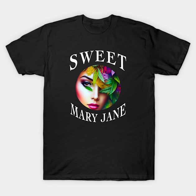 THC Pot Leaf | Support Medical Marijuana Weed. Sweet Mary Jane T-Shirt by aditchucky